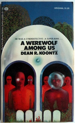 Item #7319 A Werewolf Among Us. Dean R. Koontz