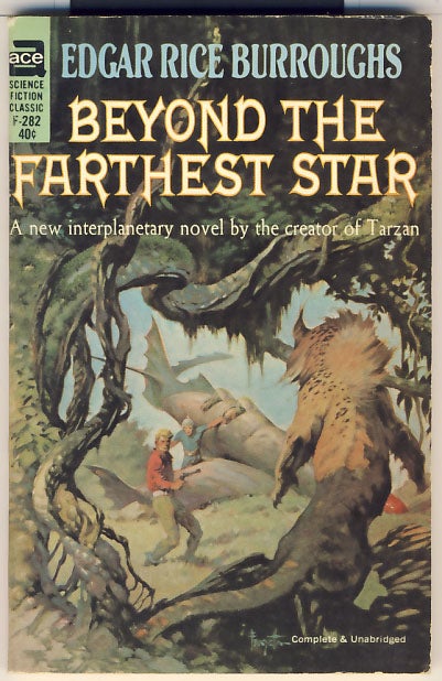 Item #7663 Beyond the Farthest Star. Edgar Rice Burroughs.