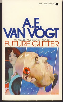 Item #7821 Future Glitter. Alfred Elton van Vogt