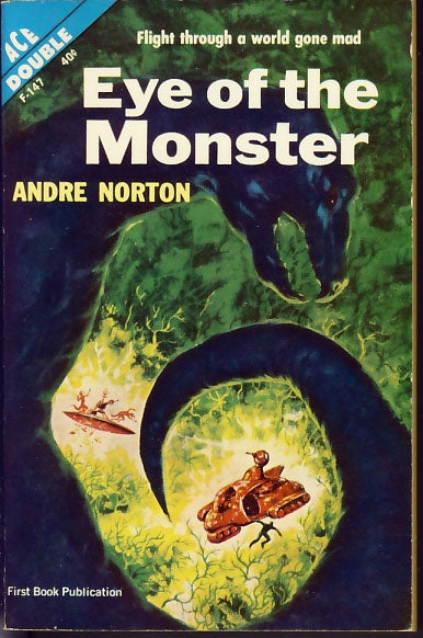 Item #7832 Eye of the Monster / Sea Siege. Andre Norton.