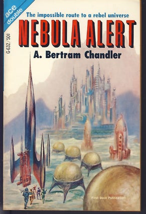 Item #7835 Nebula Alert / The Rival Rigelians. A. Bertram / Reynolds Chandler, Mack