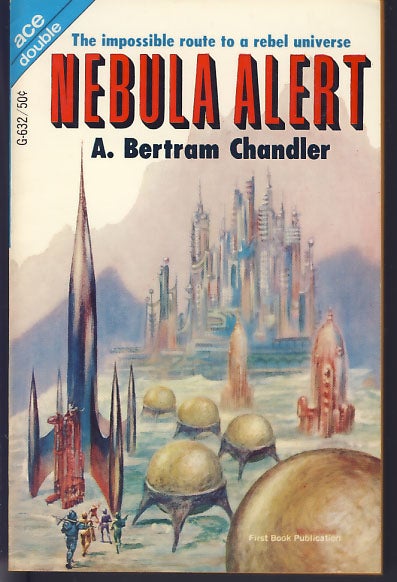 Item #7835 Nebula Alert / The Rival Rigelians. A. Bertram / Reynolds Chandler, Mack.