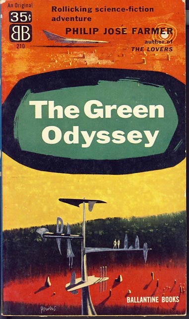 Item #7997 The Green Odyssey. Philip José Farmer.