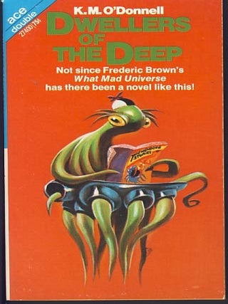 Item #8292 Dwellers of the Deep. / The Gates of Time. K. M. / Barrett O'Donnell, Jr, Neal, Barry...