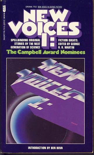 Item #8313 New Voices 1: The Campbell Award Nominees. George R. R. Martin, ed.