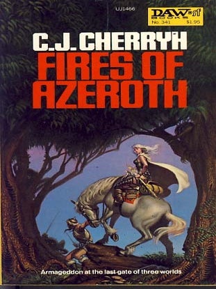 Item #8349 Fires of Azeroth. C. J. Cherryh