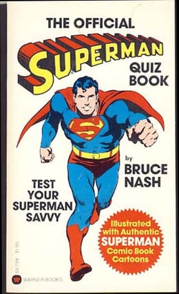 Item #8371 The Official Superman Quiz Book. Bruce Nash