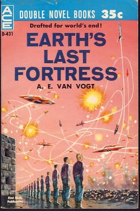 Item #8404 Earth's Last Fortress / Lost in Space. Alfred Elton / Smith van Vogt, George O