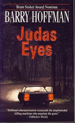 Item #8442 Judas Eyes. Barry Hoffmann
