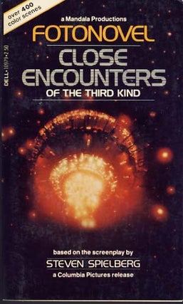 Item #8543 Close Encounters of the Third Kind Fotonovel. Steven Spielberg