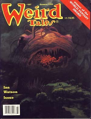 Item #8601 Weird Tales #307 Summer 1993. Darrell Schweitzer, ed