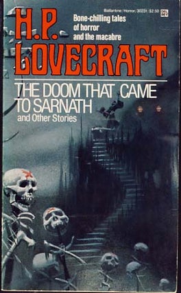 Item #8888 The Doom that Came to Sarnath and Other Stories. H. P. Lovecraft