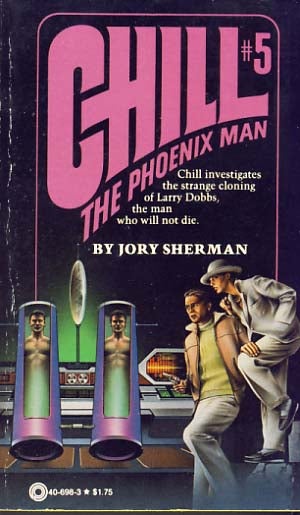 Item #8948 Chill #5: The Phoenix Man. Jory Sherman.