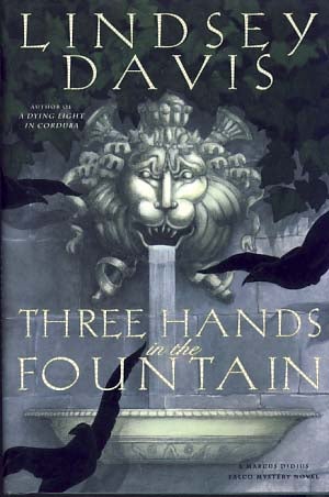 Item #8977 Three Hands in the Fountain. Lindsey Davis.