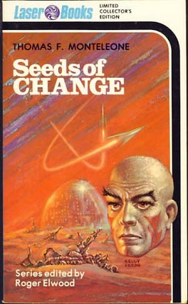 Item #9096 Seeds of Change. Thomas F. Monteleone
