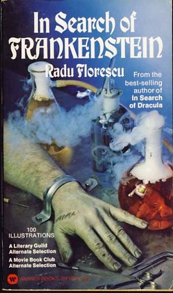 Item #9143 In Search of Frankenstein. Radu Florescu