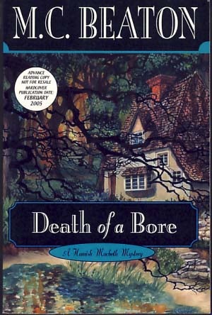 Item #9231 Death Of A Bore. M. C. Beaton, Marion Chesney.