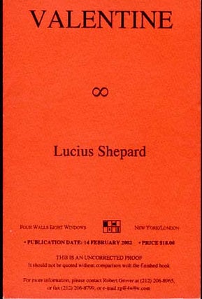 Item #9241 Valentine. Lucius Shepard