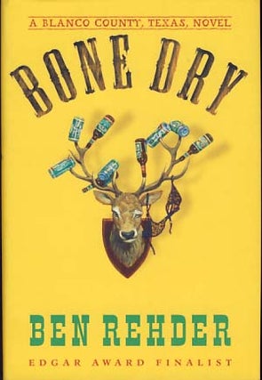 Item #9255 Bone Dry. Ben Rehder