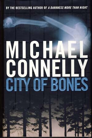 Item #9331 City of Bones. Michael Connelly.