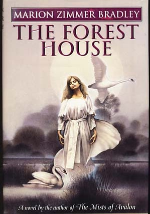 Item #9335 The Forest House. Marion Zimmer Bradley