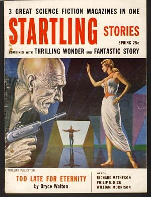 Item #9418 Startling Stories Spring 1955. Philip K. Dick, Richard Matheson