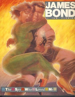 Item #9420 James Bond: The Spy Who Loved Me. Ian Fleming, Jim Lawrence