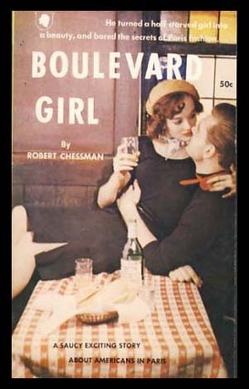 Item #9475 Boulevard Girl. Robert Chessman