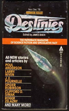 Item #9519 Destinies: The Paperback Magazine of Science Fiction and Speculative Fact...