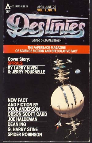 Item #9533 Destinies: The Paperback Magazine of Science Fiction and Speculative Fact April-June 1979. James Baen, ed.