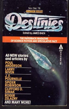Item #9624 Destinies: The Paperback Magazine of Science Fiction and Speculative Fact...