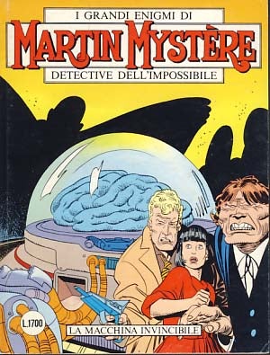 Item #9647 Martin Mystere #80 - La macchina invincibile. Authors