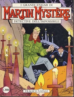 Item #9651 Martin Mystere #105 - Tragico Natale. Alfredo Castelli