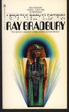 Item #9671 I Sing the Body Electric. Ray Bradbury