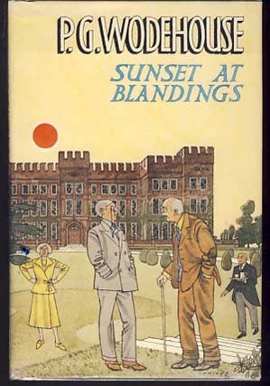 Item #9758 Sunset at Blandings. P. G. Wodehouse