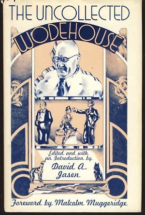 Item #9768 The Uncollected Wodehouse. P. G. Wodehouse.