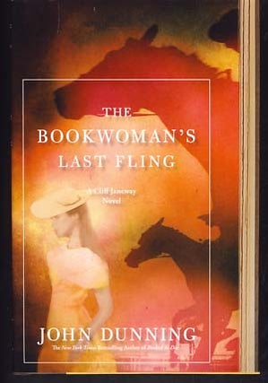 Item #9884 The Bookwoman's Last Fling. John Dunning