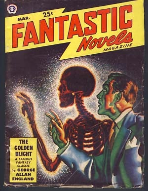 Item #9975 Fantastic Novels Magazine March 1949. Authors